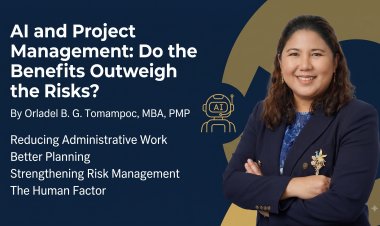 AI and Project Management: Do the Benefits Outweigh the Risks? By Orladel B. G. Tomampoc, MBA, PMP